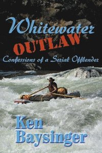 bokomslag Whitewater Outlaw