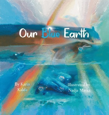 Our Blue Earth 1