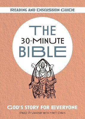 bokomslag The 30-Minute Bible