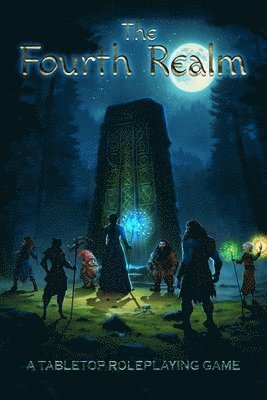 bokomslag The Fourth Realm: A Tabletop Roleplaying Game