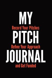 bokomslag My Pitch Journal