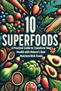 bokomslag 10 Superfoods