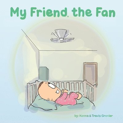 My Friend the Fan 1