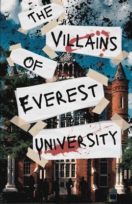 The Villains of Everest University 1