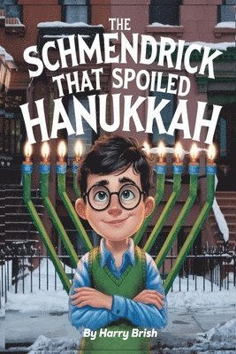 bokomslag Schmendrick that Spoiled Hanukkah