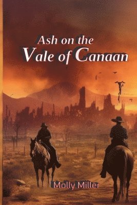 Ash on the Vale of Canaan