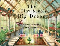 bokomslag The Tiny Seed's Big Dream