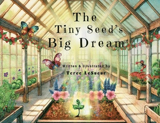 The Tiny Seed's Big Dream 1