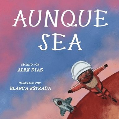 Alex Diaz - Aunque Sea, Häftad