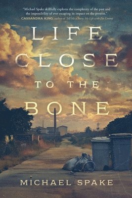 Life Close to the Bone 1