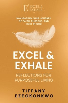 bokomslag Excel & Exhale