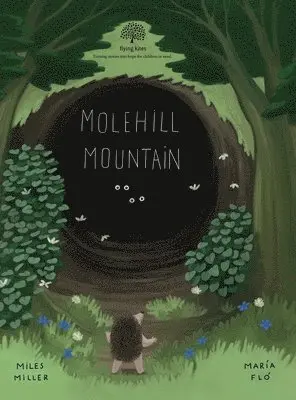Miles Miller - Molehill Mountain, Inbunden