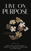 Live on Purpose 1