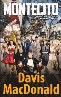 Davis MacDonald, Jason Myers, Katherine Salter - Montecito, Häftad