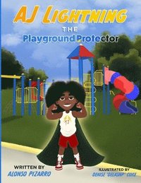 bokomslag AJ Lightning the Playground Protector