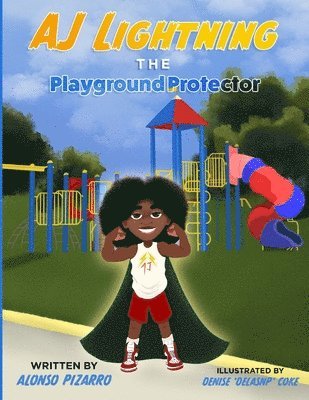 bokomslag AJ Lightning the Playground Protector