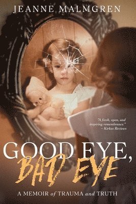 Good Eye, Bad Eye 1