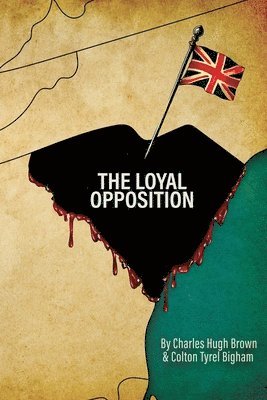 The Loyal Opposition 1