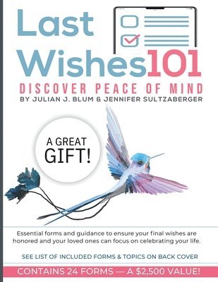 Last Wishes 101: Discover Peace of Mind