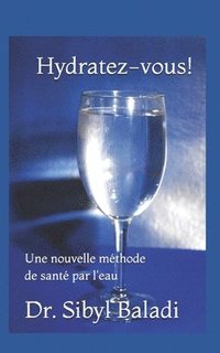 bokomslag Hydratez-vous!