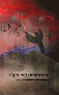 bokomslag Eight Witchhunters