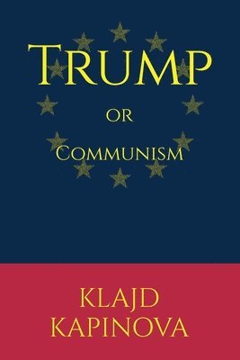 bokomslag TRUMP or Communism (Kndvshtrime)