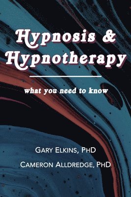 bokomslag Hypnosis & Hypnotherapy