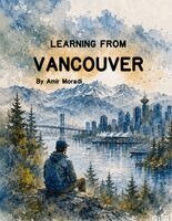 Amir Moradi - Learning from Vancouver, Häftad
