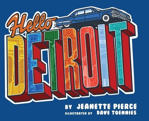 Hello Detroit 1