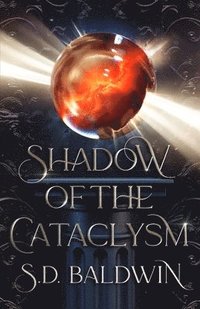 bokomslag Shadow of the Cataclysm