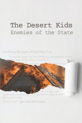 The Desert Kids: Enemies of The State 1