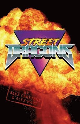 Street Dragons 1