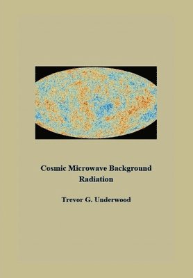 bokomslag Cosmic Microwave Background Radiation