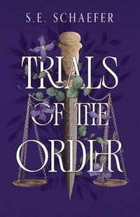 bokomslag Trials of the Order