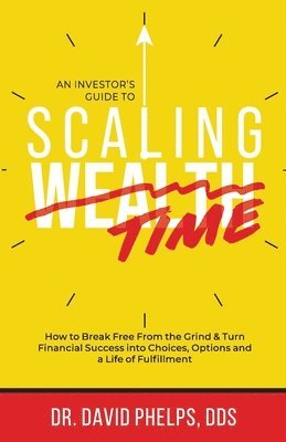 bokomslag Scaling Time vs Wealth