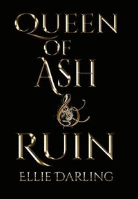 bokomslag Queen of Ash And Ruin