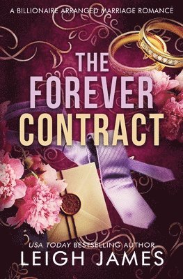 bokomslag The Forever Contract: A Billionaire Arranged Marriage Romance