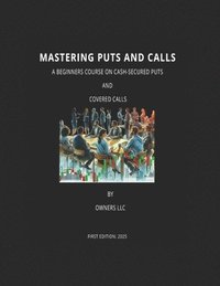 bokomslag Mastering Puts and Calls