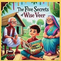 bokomslag The Five Secrets Of Wise Veer