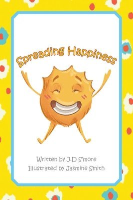 Spreading Happiness 1