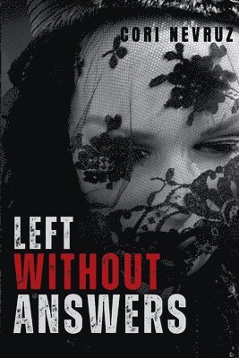 Left Without Answers 1