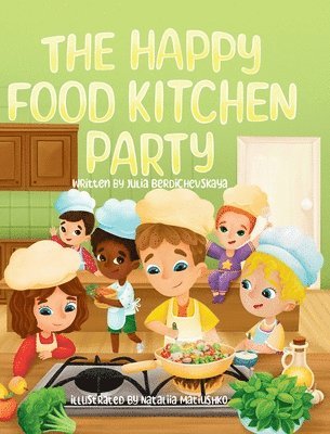 Happy Food Kitchen Party