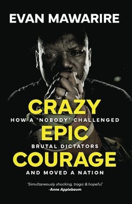 bokomslag Crazy Epic Courage
