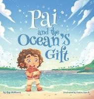 Pai and the Ocean's Gift 1