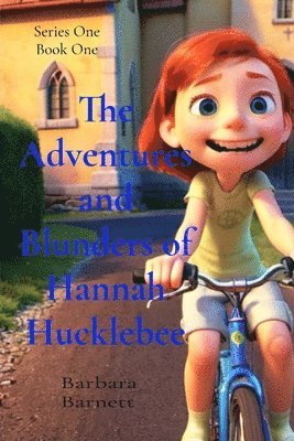 bokomslag The Adventures and Blunders of Hannah Hucklebee