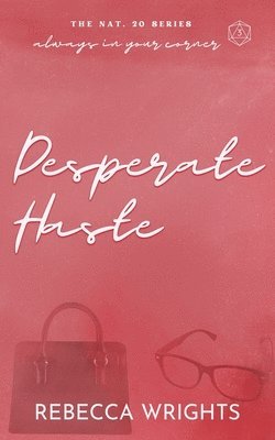 bokomslag Desperate Haste