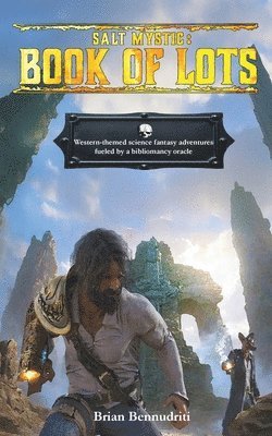Brian Bennudriti - Salt Mystic, Häftad