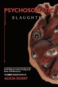 bokomslag Psychosomatic Slaughter