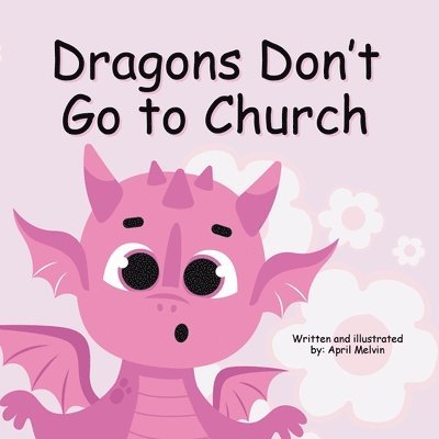 Dragons Don't Go to Church 1