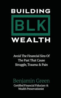 bokomslag Building BLK Wealth